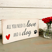 all you need is love and a dog