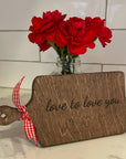 cutting board: wood-burned | love to love you