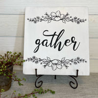 gather