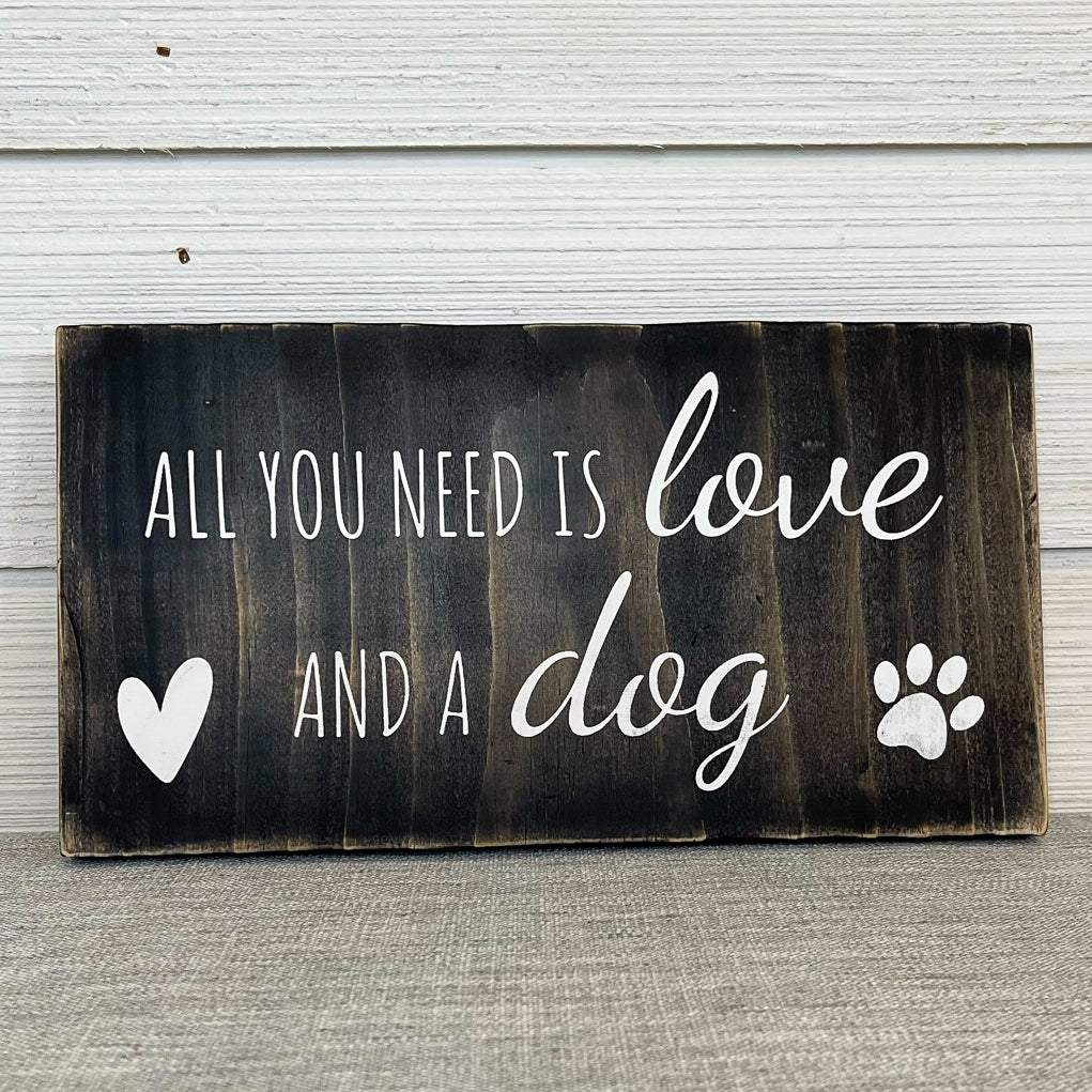 all you need is love and a dog