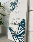 what if I fail, oh but darling, what if you fly
