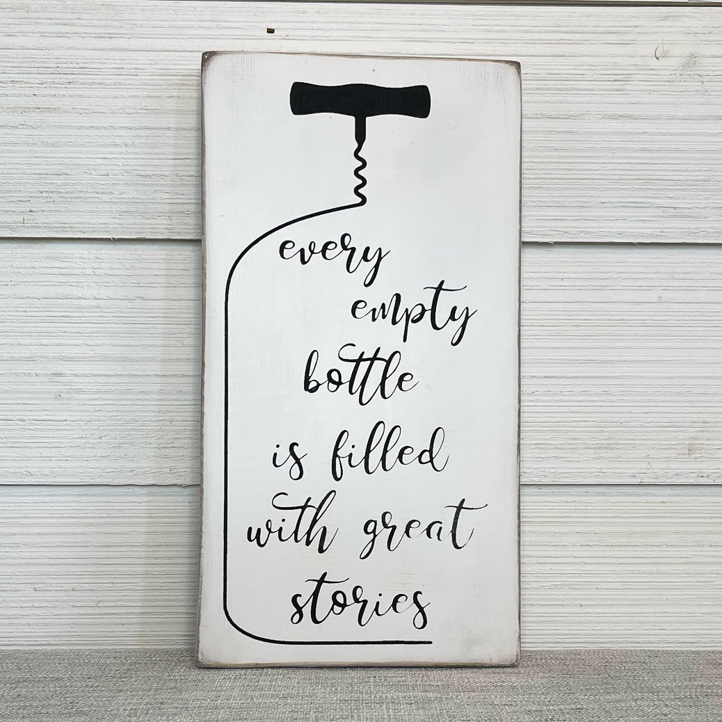 every empty bottle is filled with great memories