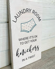 laundry room where it's ok to get your knickers in a twist