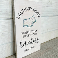 laundry room where it's ok to get your knickers in a twist