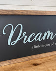 dream a little dream of me