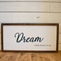dream a little dream of me
