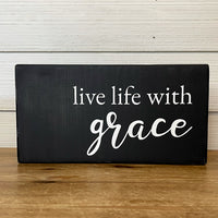 live life with grace