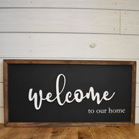 welcome to our home