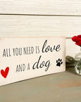 all you need is love and a dog