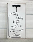 every empty bottle is filled with great memories