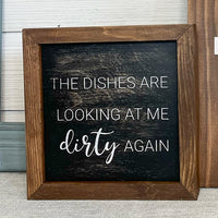 dishes are looking at me dirty again