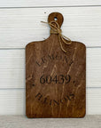 cutting board: wood-burned | home town zip code | lemont illinois 60439