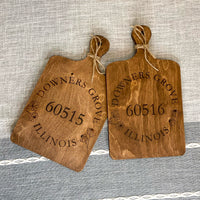 cutting board: wood-burned | home town zip code | downers grove illinois