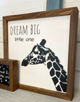 dream big little one