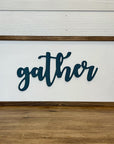 gather