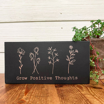 grow positive thoughts